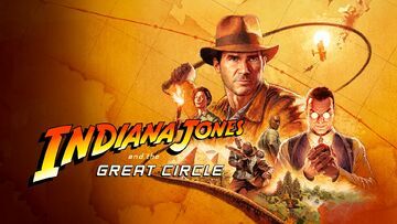 Indiana Jones and the Great Circle testé par JVFrance Indiana Jones and the Great Circle testé par JVFrance