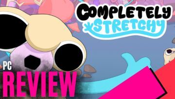 Completely Stretchy test par MKAU Gaming