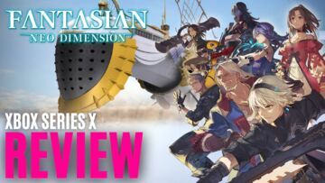 Fantasian Neo Dimension testé par MKAU Gaming Fantasian Neo Dimension testé par MKAU Gaming