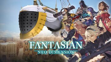 Fantasian Neo Dimension testé par tuttoteK Fantasian Neo Dimension testé par tuttoteK
