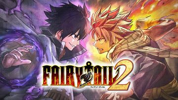 Fairy Tail 2 testé par Geek Generation Fairy Tail 2 testé par Geek Generation
