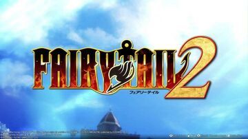 Fairy Tail 2 testé par tuttoteK Fairy Tail 2 testé par tuttoteK