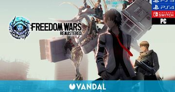 Freedom Wars Remastered testé par Vandal Freedom Wars Remastered testé par Vandal