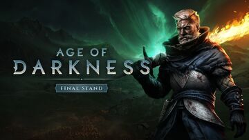 Age of Darkness Final Stand testé par Pizza Fria Age of Darkness Final Stand testé par Pizza Fria