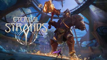 Eternal Strands testé par Phenixx Gaming Eternal Strands testé par Phenixx Gaming
