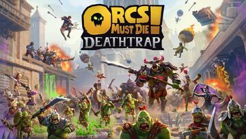 Orcs Must Die ! Deathtrap testé par Well Played Orcs Must Die ! Deathtrap testé par Well Played