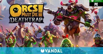 Orcs Must Die ! Deathtrap test par Vandal