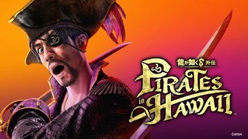 Like a Dragon Pirate Yakuza in Hawaii testé par MeuPlayStation Like a Dragon Pirate Yakuza in Hawaii testé par MeuPlayStation