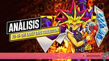 Yu-Gi-Oh Early Days Collection test par Areajugones