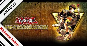 Yu-Gi-Oh Early Days Collection test par NextN
