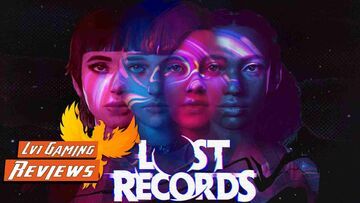 Lost Records Bloom & Rage test par Lv1Gaming