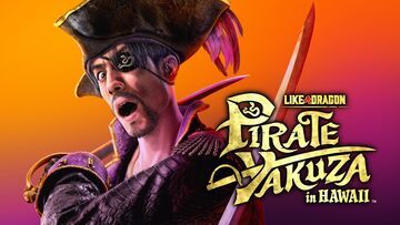 Like a Dragon Pirate Yakuza in Hawaii testé par Complete Xbox Like a Dragon Pirate Yakuza in Hawaii testé par Complete Xbox