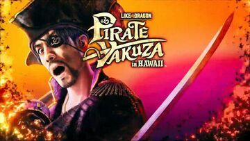 Like a Dragon Pirate Yakuza in Hawaii testé par Xbox Tavern Like a Dragon Pirate Yakuza in Hawaii testé par Xbox Tavern
