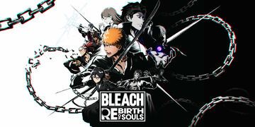 Bleach Rebirth of Souls reviewed by Console Tribe Bleach Rebirth of Souls reviewed by Console Tribe