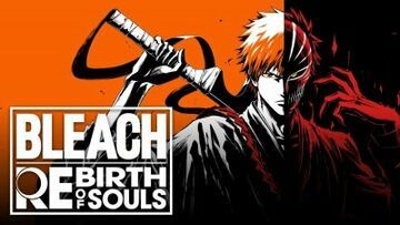 Bleach Rebirth of Souls test par GamerGen