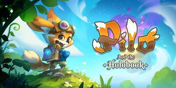 Pilo and the Holobook testé par Nintendo-Town Pilo and the Holobook testé par Nintendo-Town