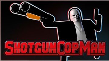 Shotgun Cop Man testé par Phenixx Gaming Shotgun Cop Man testé par Phenixx Gaming