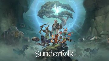 Sunderfolk reviewed by Console Tribe Sunderfolk reviewed by Console Tribe