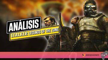 Anlisis S.T.A.L.K.E.R. Legends of the Zone Trilogy