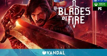 Blades of Fire test par Vandal