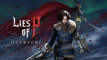 Lies of P test par GamingBolt Lies of P test par GamingBolt