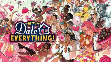 Date Everything testé par Phenixx Gaming Date Everything testé par Phenixx Gaming
