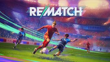 Rematch testé par Xbox Tavern Rematch testé par Xbox Tavern