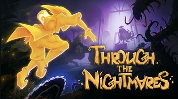 Through the Nightmares reviewed by Xbox Tavern Through the Nightmares reviewed by Xbox Tavern