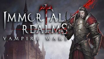 Immortal Realms Vampire Wars test par Phenixx Gaming