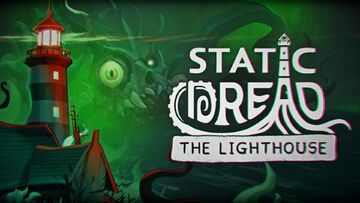 Test Static Dread The Lighthouse