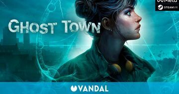 Ghost Town testé par Vandal Ghost Town testé par Vandal
