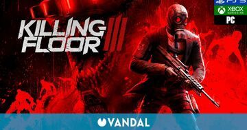 Killing Floor 3 test par Vandal