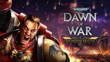 Warhammer 40.000 Dawn of War: Definitive Edition testé par Movies Games and Tech Warhammer 40.000 Dawn of War: Definitive Edition testé par Movies Games and Tech