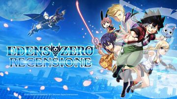 Edens Zero reviewed by GamerClick Edens Zero reviewed by GamerClick