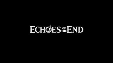 Echoes of the End reviewed by Movies Games and Tech