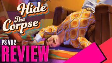 Hide the Corpse test par MKAU Gaming