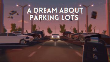 Test A Dream About Parking Lots