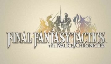 Final Fantasy Tactics: The Ivalice Chronicles reviewed by COGconnected