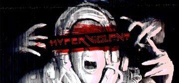 Hyperviolent testé par Movies Games and Tech Hyperviolent testé par Movies Games and Tech