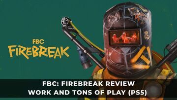 FBC Firebreak testé par KeenGamer FBC Firebreak testé par KeenGamer