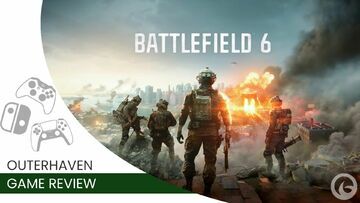 Battlefield 6 reviewed by Outerhaven Productions