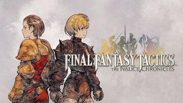 Final Fantasy Tactics: The Ivalice Chronicles test par Geek Generation