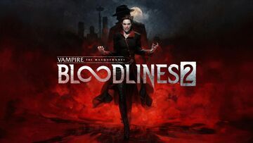 Vampire: The Masquerade Bloodlines 2 testé par wccftech Vampire: The Masquerade Bloodlines 2 testé par wccftech