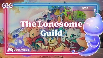 The Lonesome Guild reviewed by Geeks By Girls The Lonesome Guild reviewed by Geeks By Girls