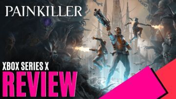 Painkiller testé par MKAU Gaming Painkiller testé par MKAU Gaming