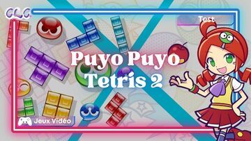 Puyo Puyo Tetris 2 test par Geeks By Girls