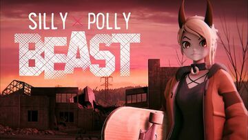 Silly Polly Beast testé par GameOver Silly Polly Beast testé par GameOver