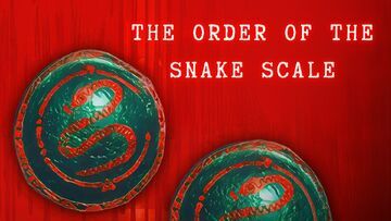 The Order of the Snake Scale testé par GameOver The Order of the Snake Scale testé par GameOver