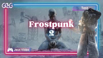 Frostpunk 2 testé par Geeks By Girls Frostpunk 2 testé par Geeks By Girls
