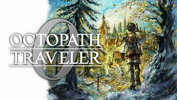 Octopath Traveler 0 testé par ActuGaming Octopath Traveler 0 testé par ActuGaming